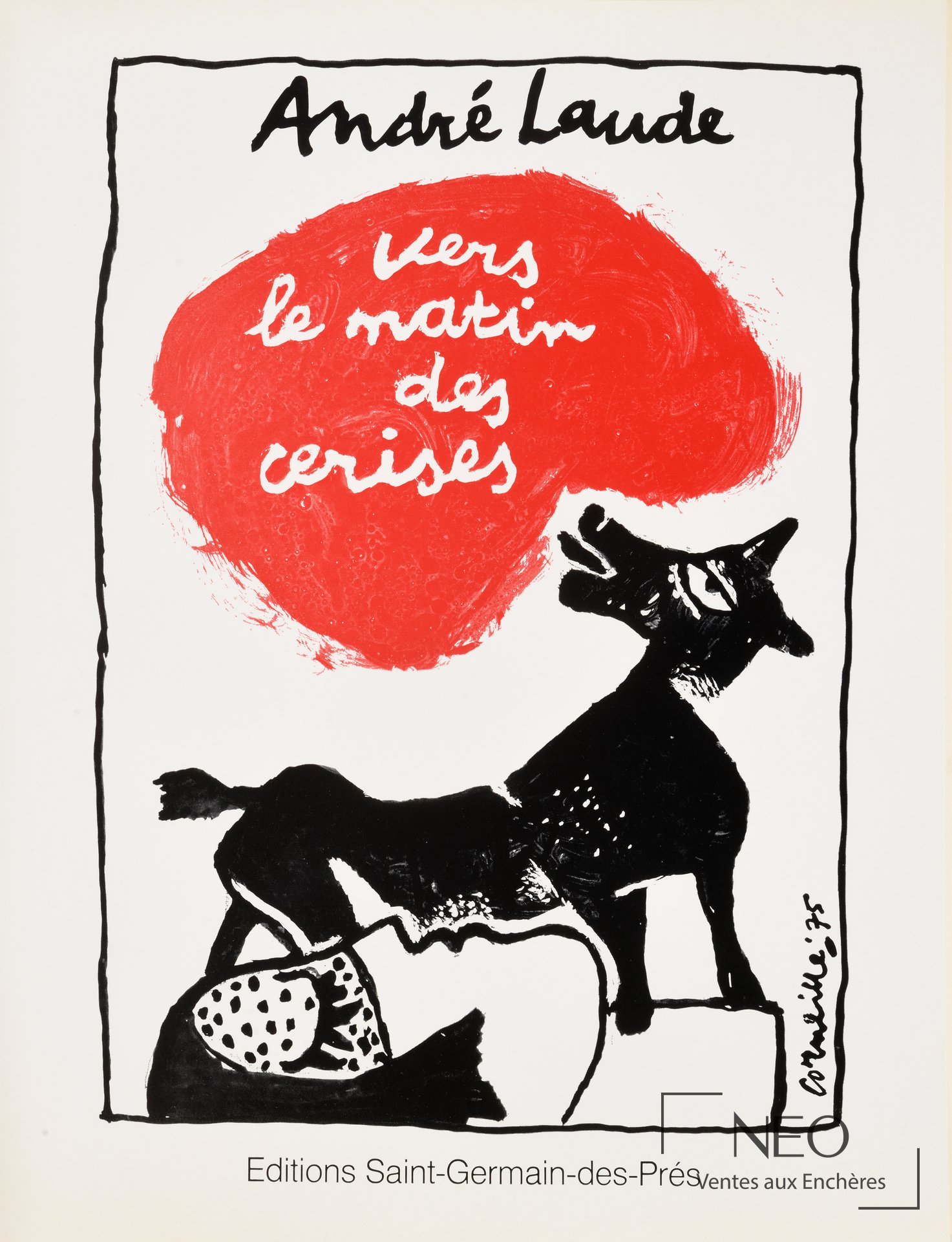 Couverture de Vers le matin des cerises avec une illustration de Corneille et le nom d'André Laude