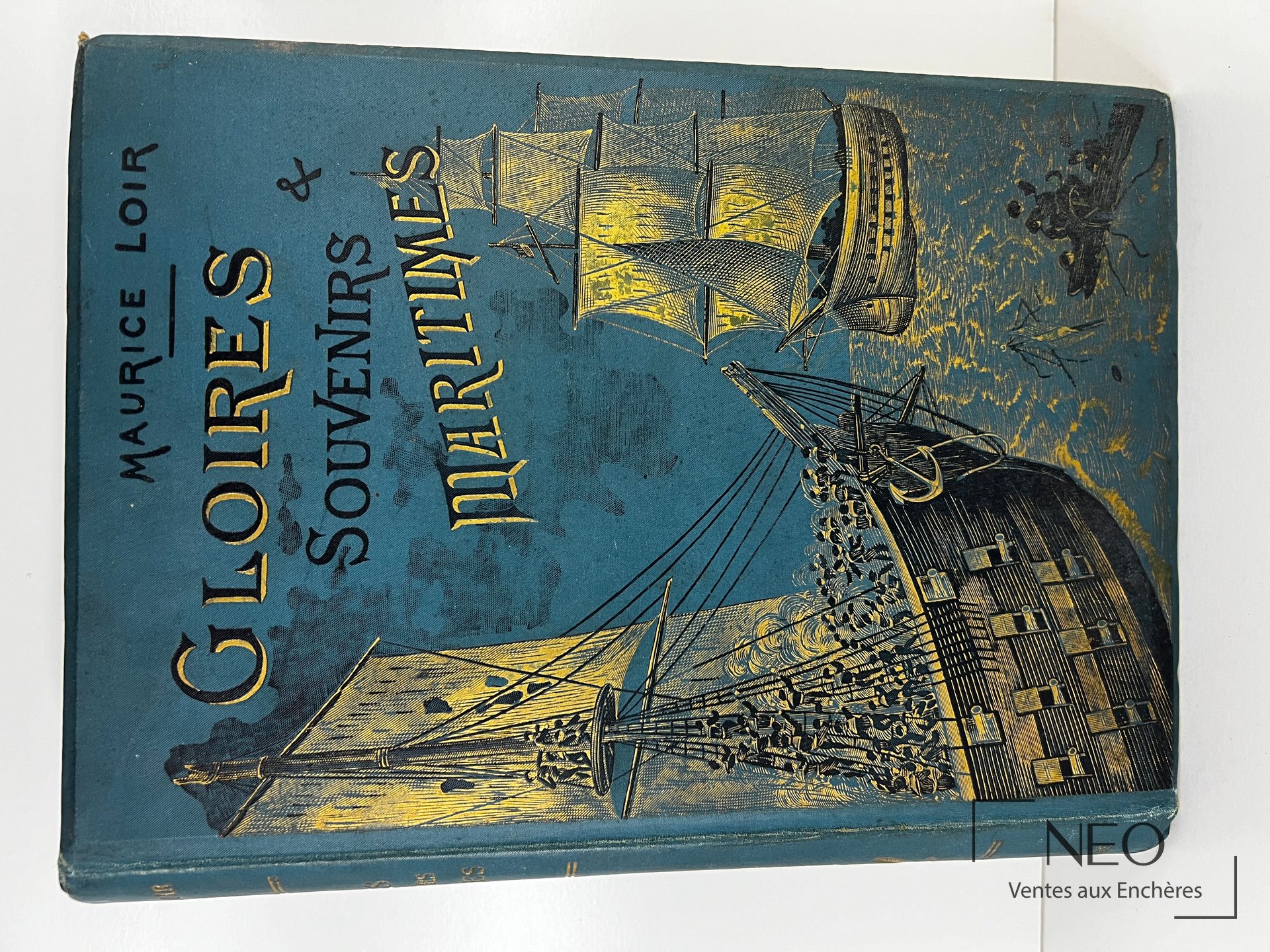 Maurice Loir, Gloires et souvenirs maritimes, édition de 1895