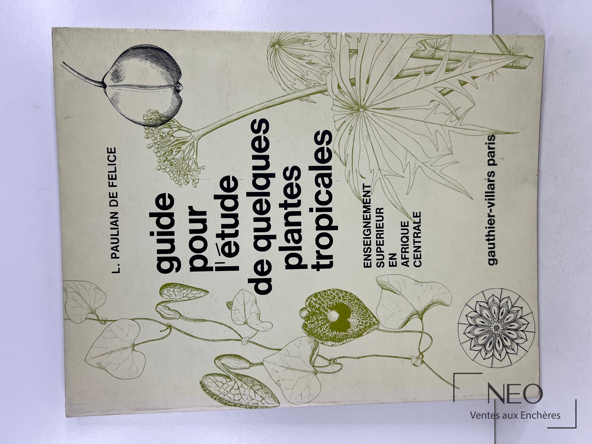 Couverture du guide de L. Paulian de Felice sur les plantes tropicales